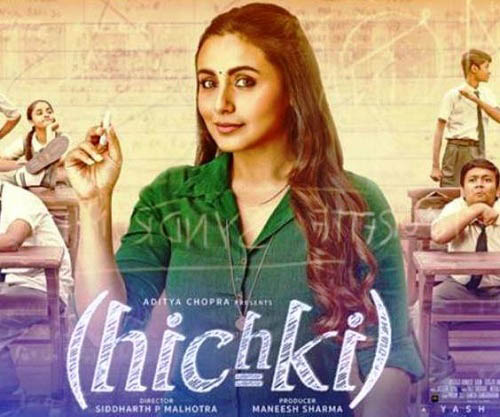 Top 10 Best Bollywood Movies of 2018 Hichki
